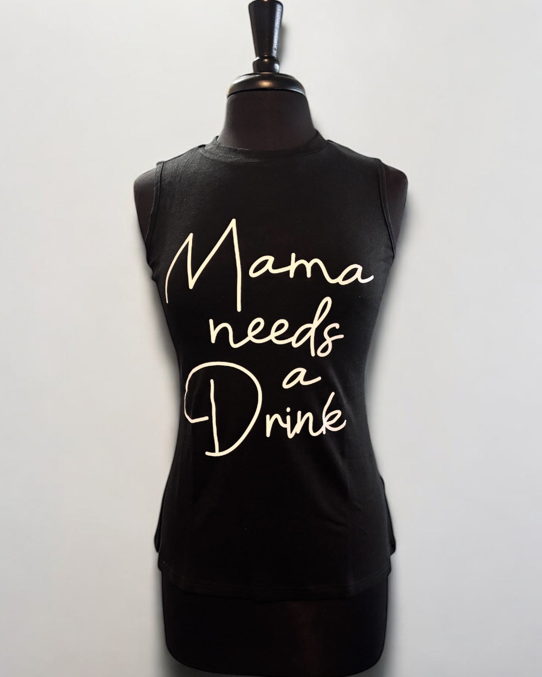 Mama needs a Drink Graphic Tank