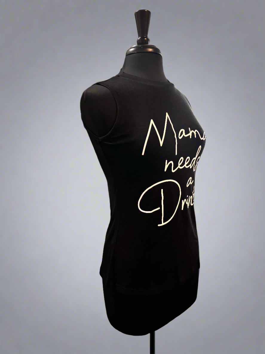 Mama needs a Drink Graphic Tank